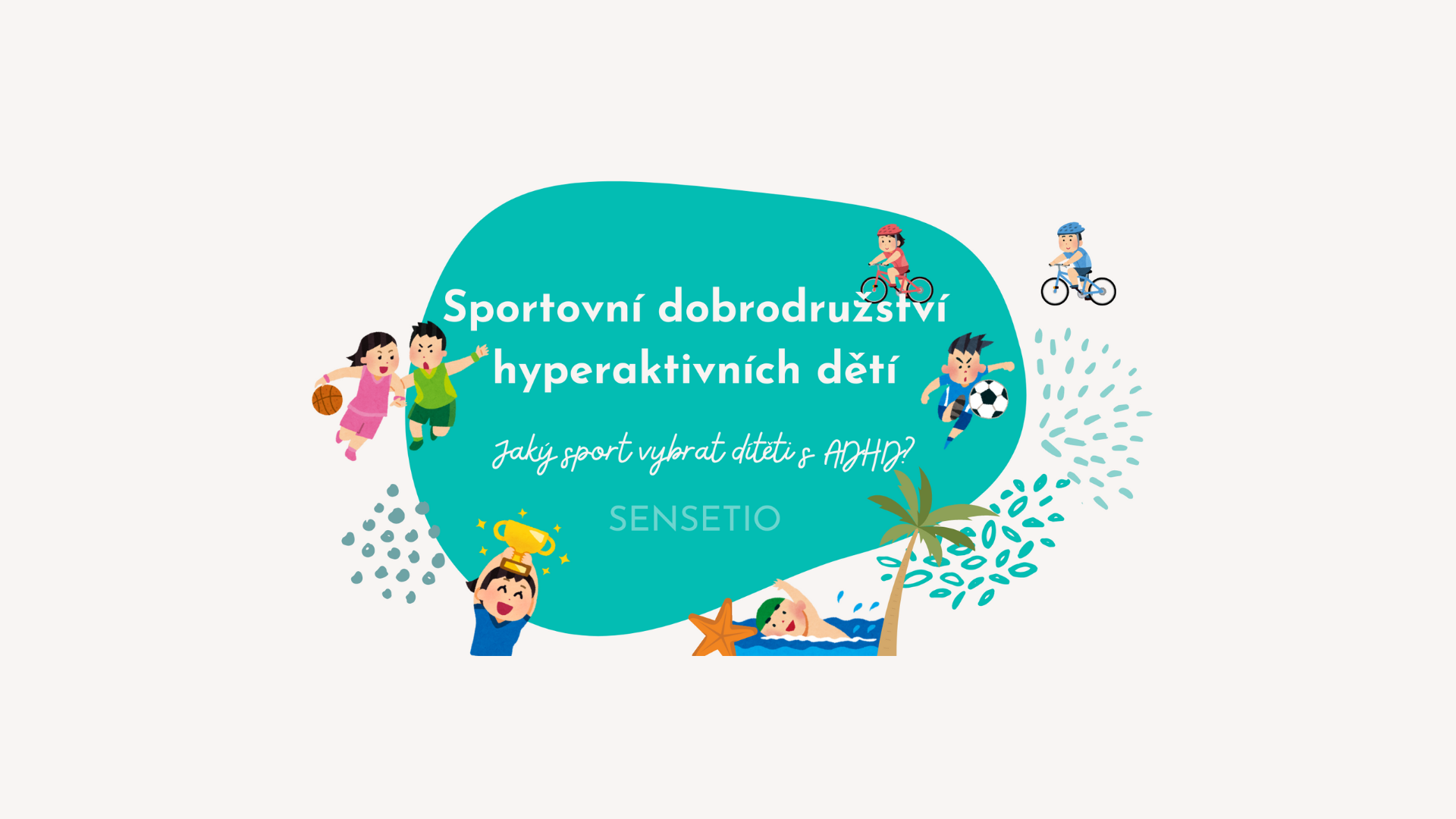blog sensetio adhd sport